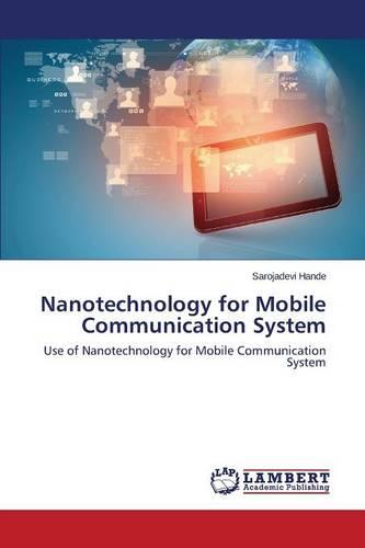 Nanotechnology for Mobile Communication System (Paperback)
