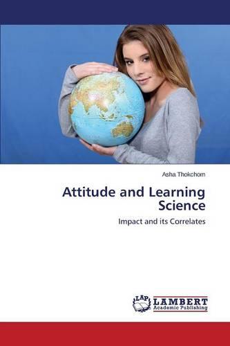 Attitude and Learning Science (Paperback)