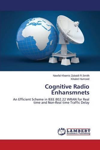 Cognitive Radio Enhansmnets (Paperback)