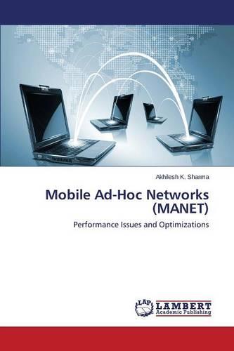 Mobile Ad-Hoc Networks (Manet) (Paperback)