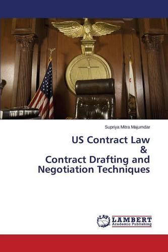 Us Contract Law & Contract Drafting and Negotiation Techniques (Paperback)