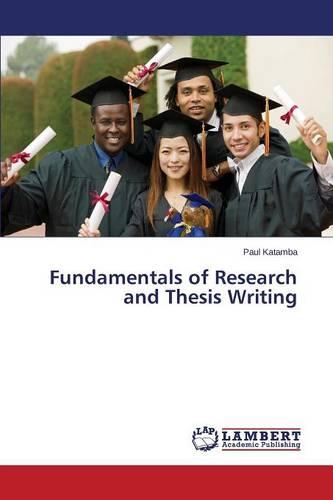Fundamentals of Research and Thesis Writing (Paperback)