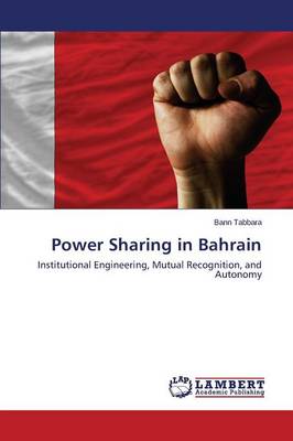 Power Sharing in Bahrain (Paperback)
