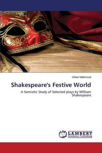 Shakespeare's Festive World (Paperback)