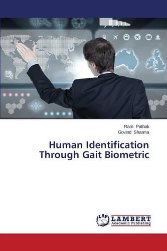 Human Identification Through Gait Biometric (Paperback)