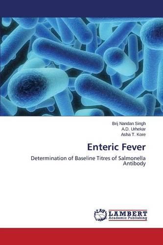 Enteric Fever (Paperback)