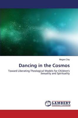 Dancing in the Cosmos (Paperback)