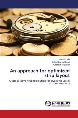 An Approach for Optimized Strip Layout (Paperback)