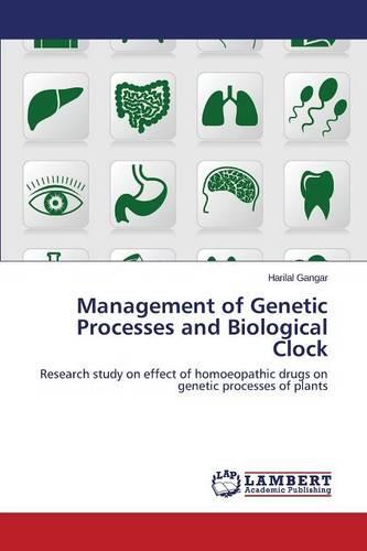 Management of Genetic Processes and Biological Clock (Paperback)