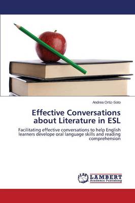 Effective Conversations about Literature in ESL (Paperback)