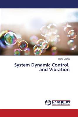 System Dynamic Control, and Vibration (Paperback)