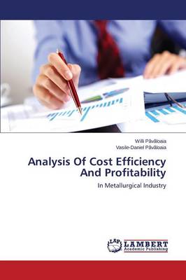 Analysis of Cost Efficiency and Profitability (Paperback)