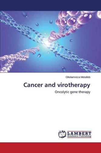 Cancer and Virotherapy (Paperback)