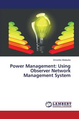 Power Management: Using Observer Network Management System (Paperback)