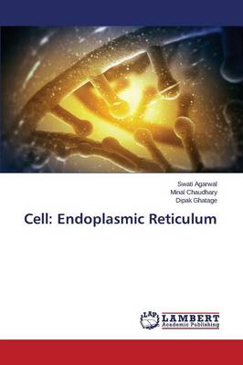 Cell: Endoplasmic Reticulum (Paperback)