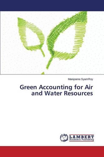 Green Accounting for Air and Water Resources (Paperback)