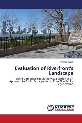 Evaluation of Riverfront's Landscape (Paperback)