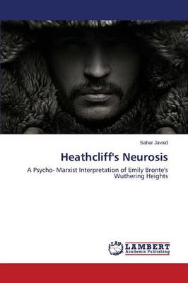 Heathcliff's Neurosis (Paperback)
