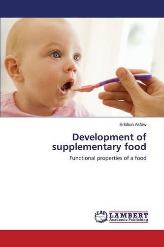 Development of Supplementary Food (Paperback)
