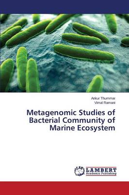 Metagenomic Studies of Bacterial Community of Marine Ecosystem (Paperback)