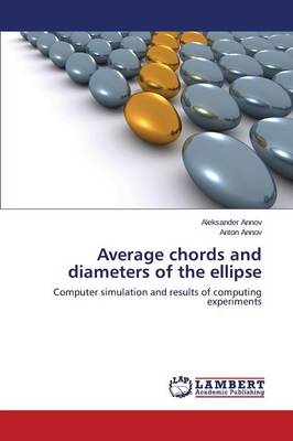 Average Chords and Diameters of the Ellipse (Paperback)