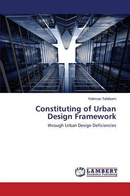 Constituting of Urban Design Framework (Paperback)