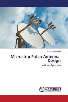 Microstrip Patch Antenna Design (Paperback)