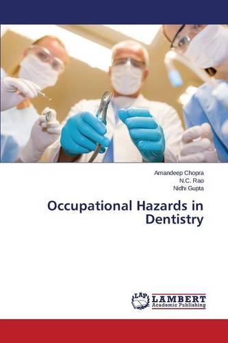 Occupational Hazards in Dentistry (Paperback)