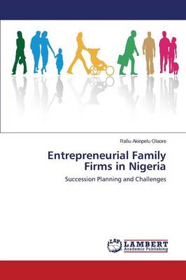 Entrepreneurial Family Firms in Nigeria (Paperback)