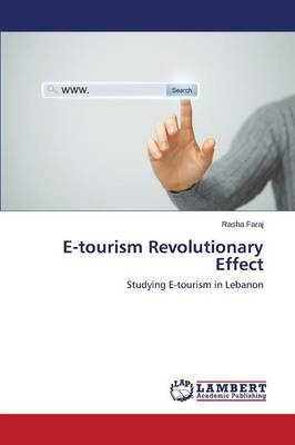 E-Tourism Revolutionary Effect (Paperback)