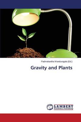 Gravity and Plants (Paperback)