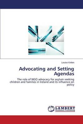 Advocating and Setting Agendas (Paperback)