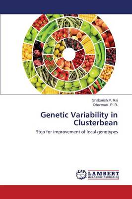 Genetic Variability in Clusterbean (Paperback)