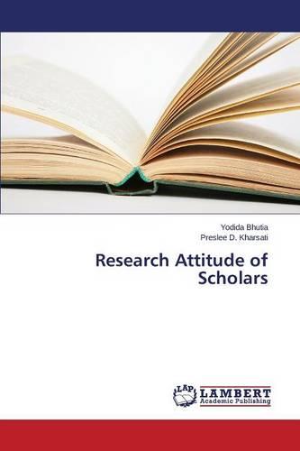 Research Attitude of Scholars (Paperback)