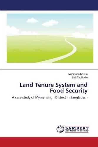 Land Tenure System and Food Security (Paperback)