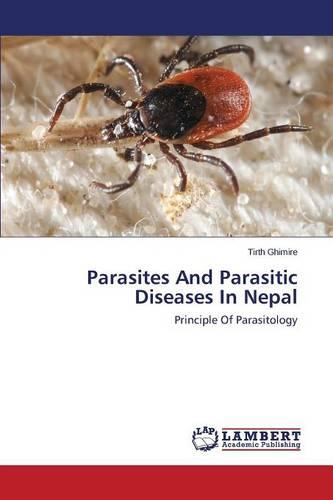 Parasites and Parasitic Diseases in Nepal (Paperback)