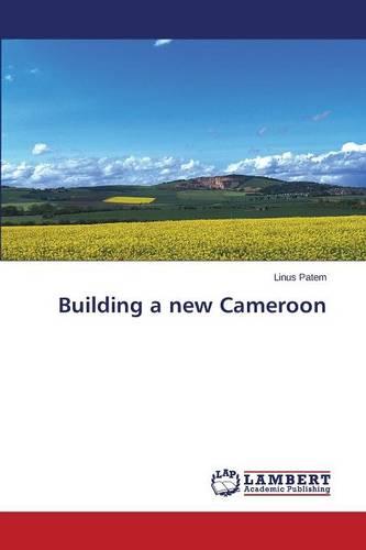 Building a New Cameroon (Paperback)