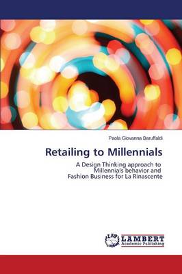 Retailing to Millennials (Paperback)