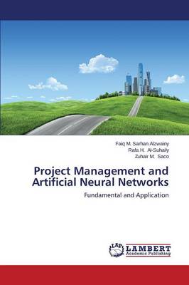 Project Management and Artificial Neural Networks (Paperback)