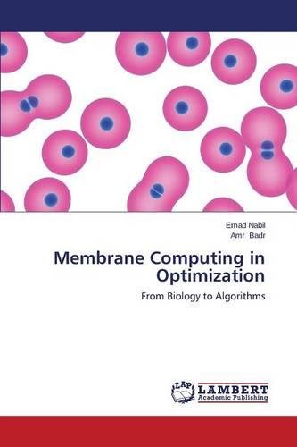 Membrane Computing in Optimization (Paperback)