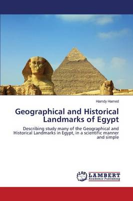 Geographical and Historical Landmarks of Egypt (Paperback)