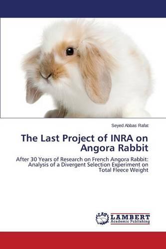 The Last Project of Inra on Angora Rabbit (Paperback)