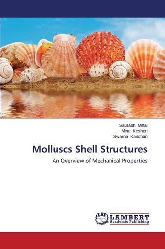 Molluscs Shell Structures (Paperback)
