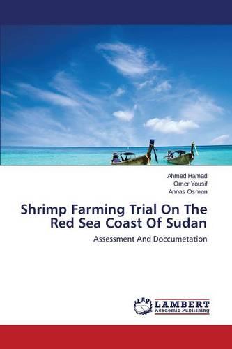 Shrimp Farming Trial on the Red Sea Coast of Sudan (Paperback)