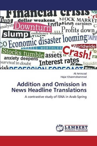 Addition and Omission in News Headline Translations (Paperback)