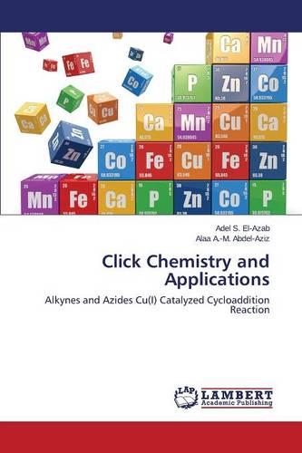 Click Chemistry and Applications (Paperback)