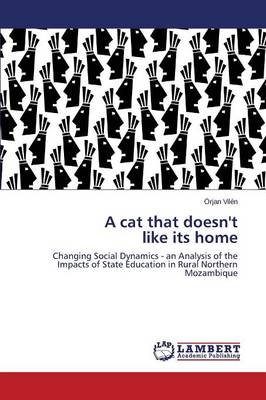 A Cat That Doesn't Like Its Home (Paperback)