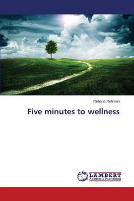 Five Minutes to Wellness (Paperback)