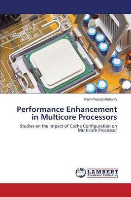 Performance Enhancement in Multicore Processors (Paperback)