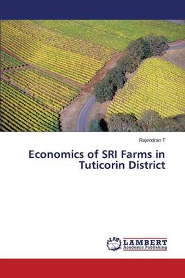 Economics of Sri Farms in Tuticorin District (Paperback)